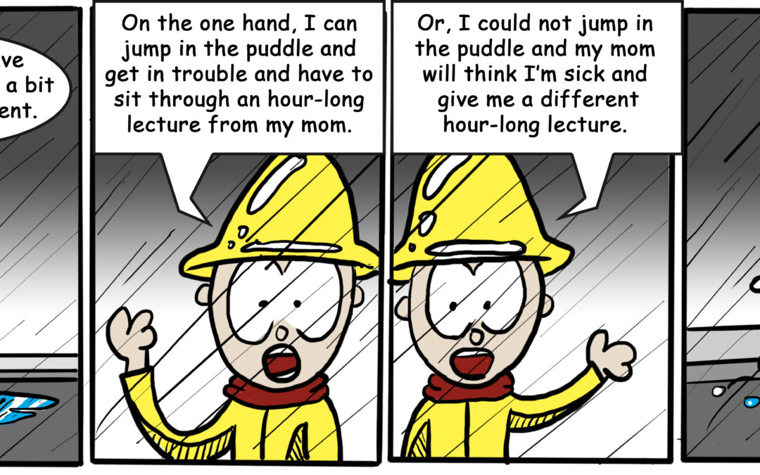 Stupid Is … Comic – #113 – The Soggy feet Conundrum