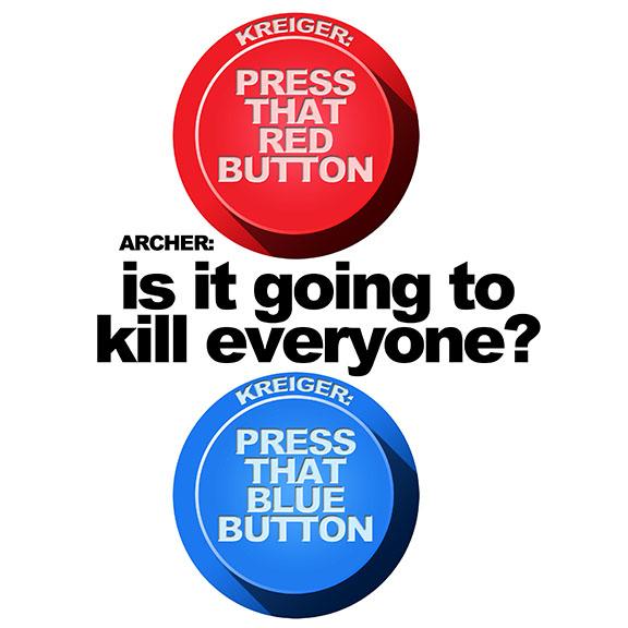 Don't Press that Red Button T-Shirt