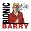 Bionic Barry T-Shirt Bionic Barry T-Shirt