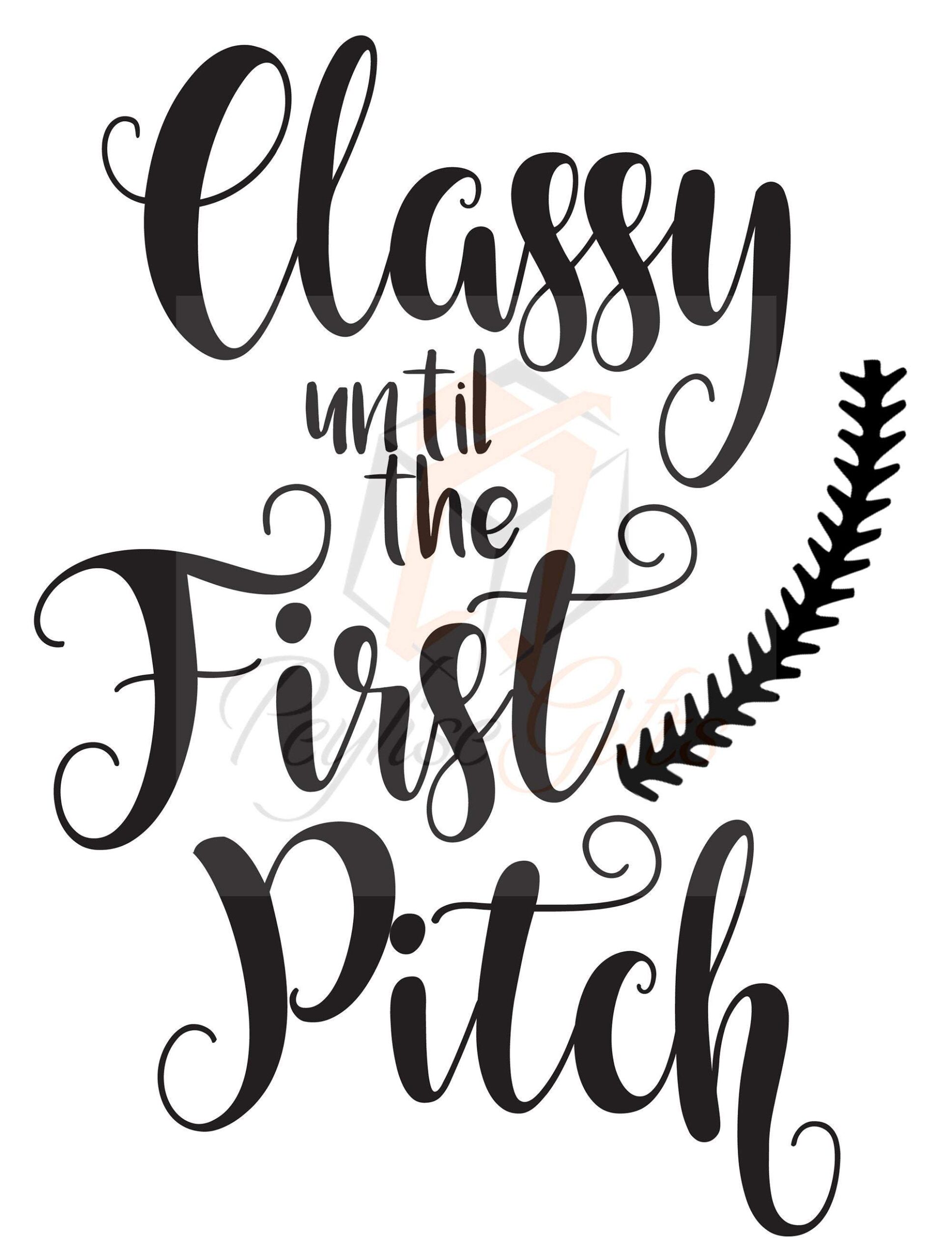 Classy Until The First Pitch SVG • Baseball Heart Mom T-shirt